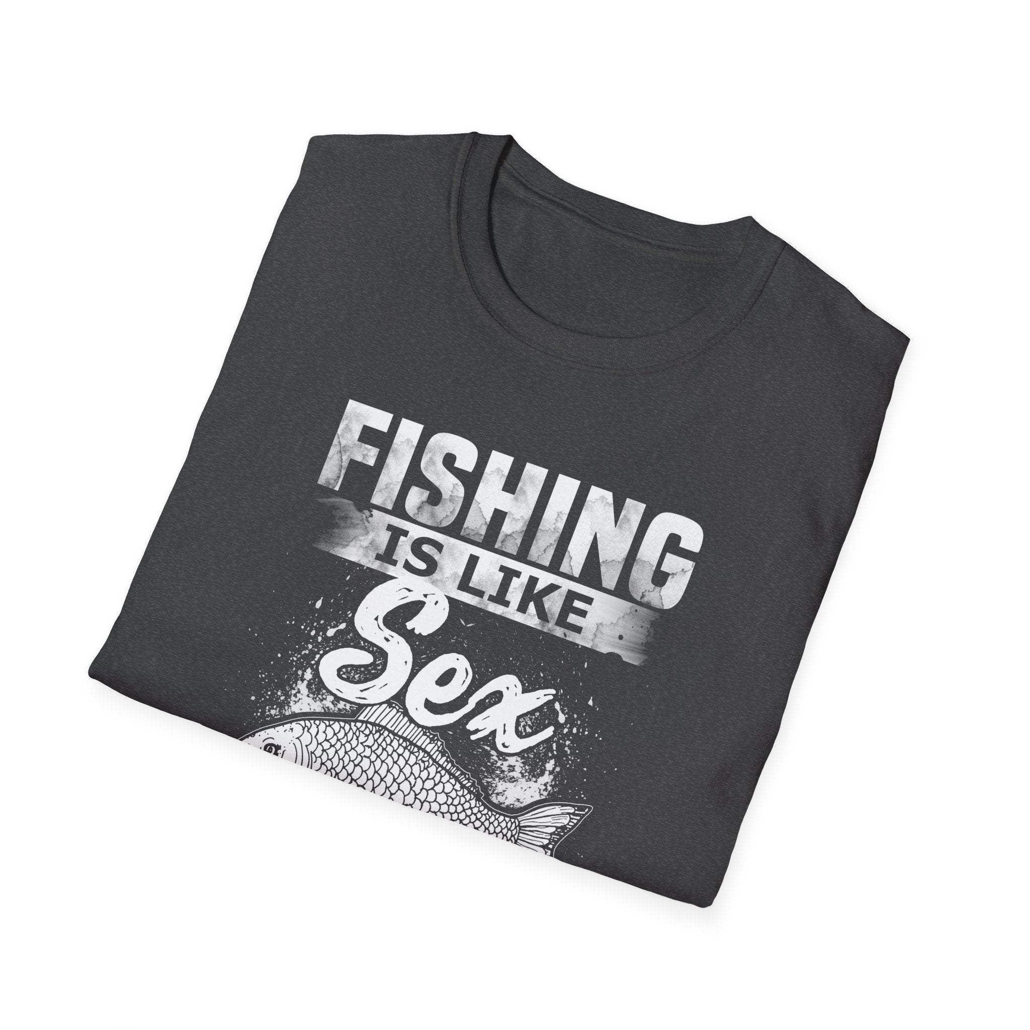 Funny Fishing T-Shirt - 'Fishing is Like Sex' Graphic Tee for Anglers