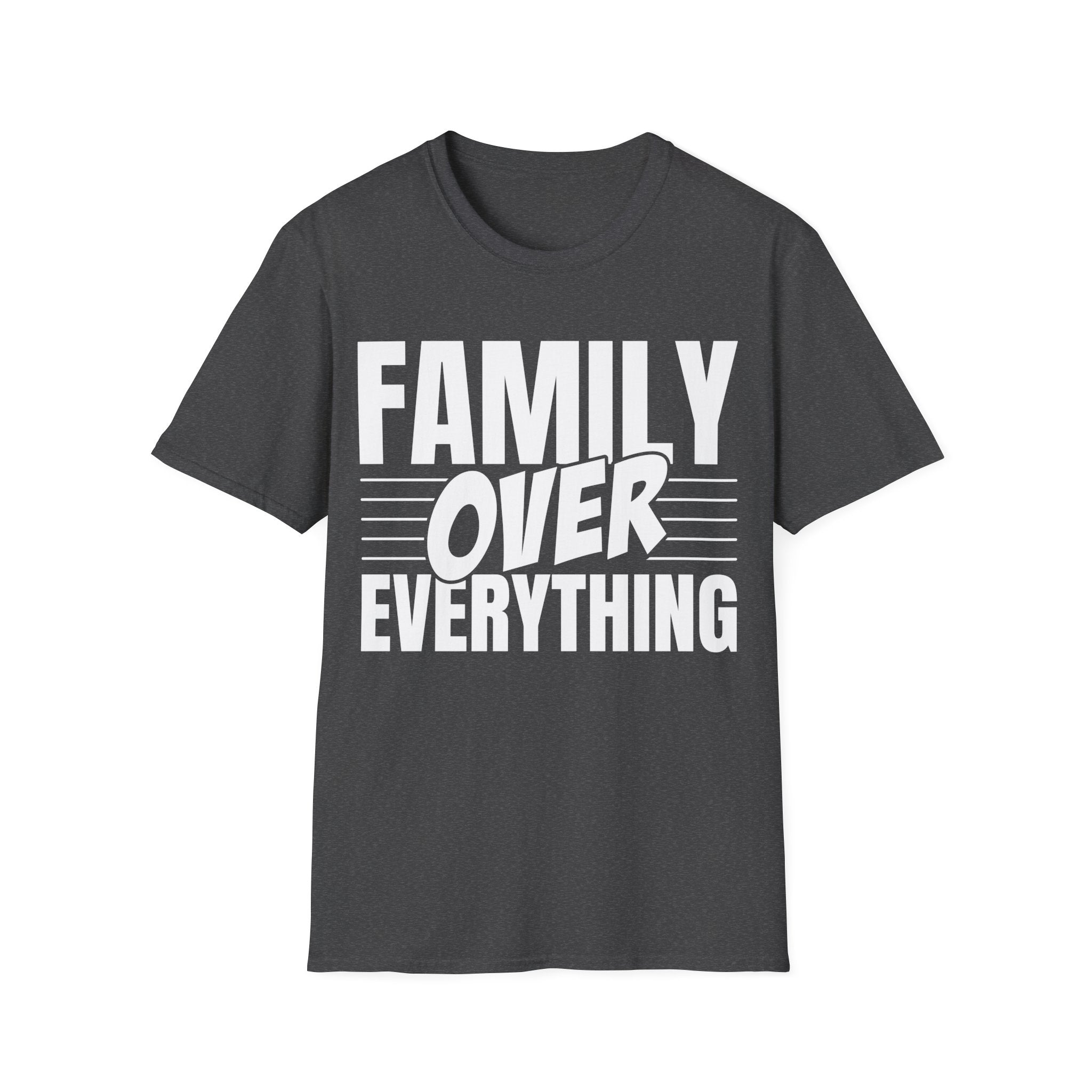 Family Over Everything T-Shirt