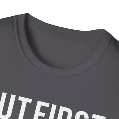 But First Coffee T-Shirt
