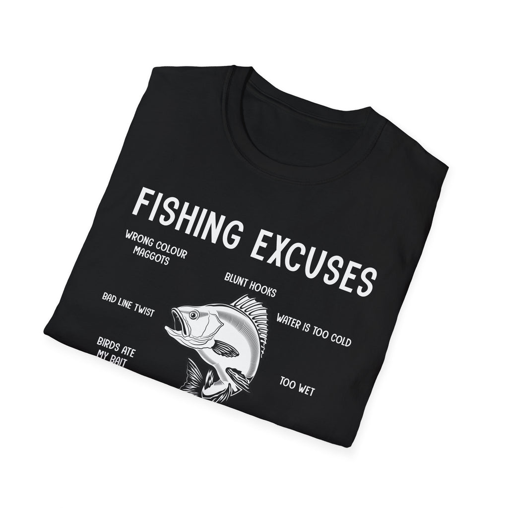 Fishing Excuses Unisex Softstyle T-Shirt | Funny Fishing Humor Tee | Gift for Anglers