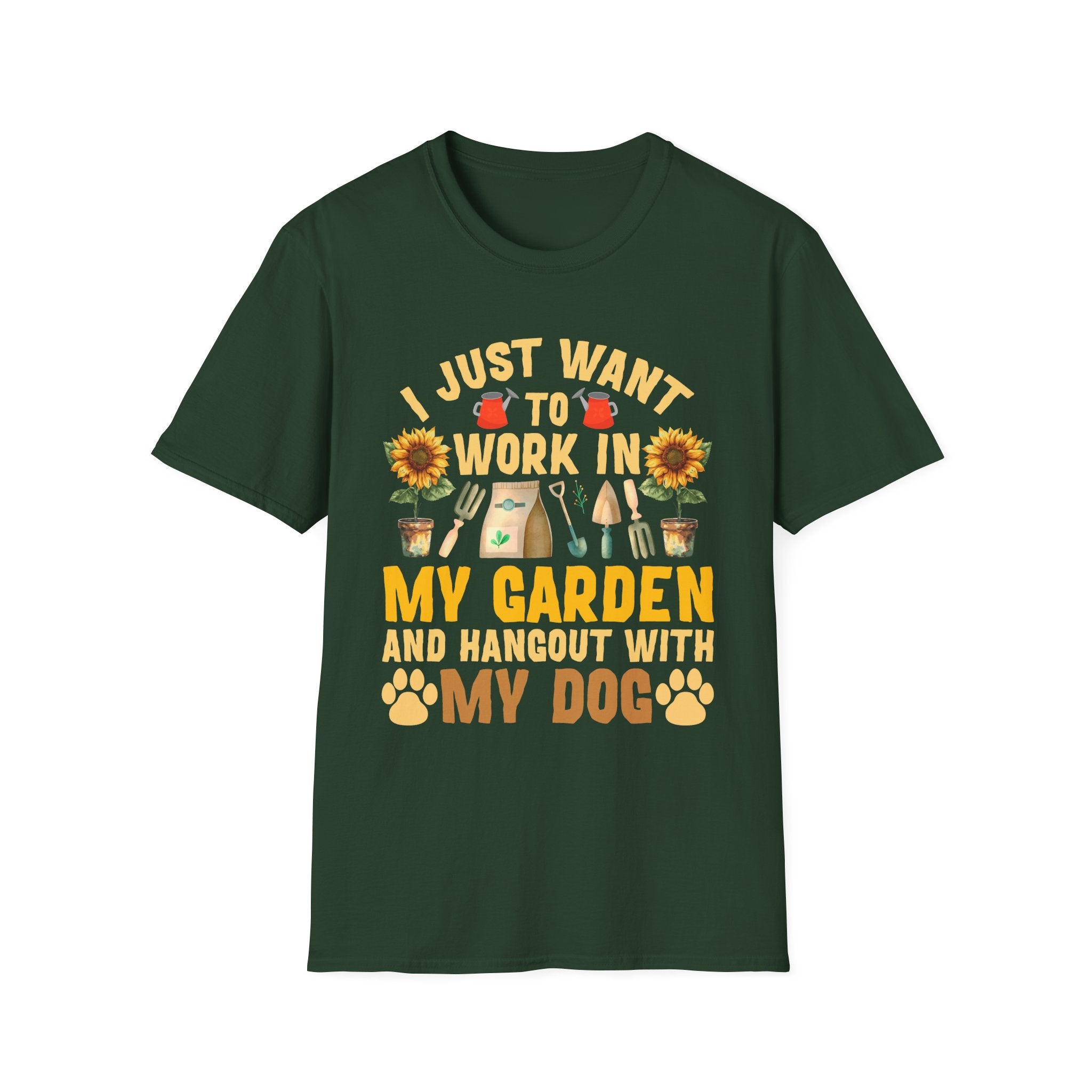 Gardening & Dog Lover Unisex T-Shirt - 'I Just Want to Work in My Garden and Hangout with My Dog'