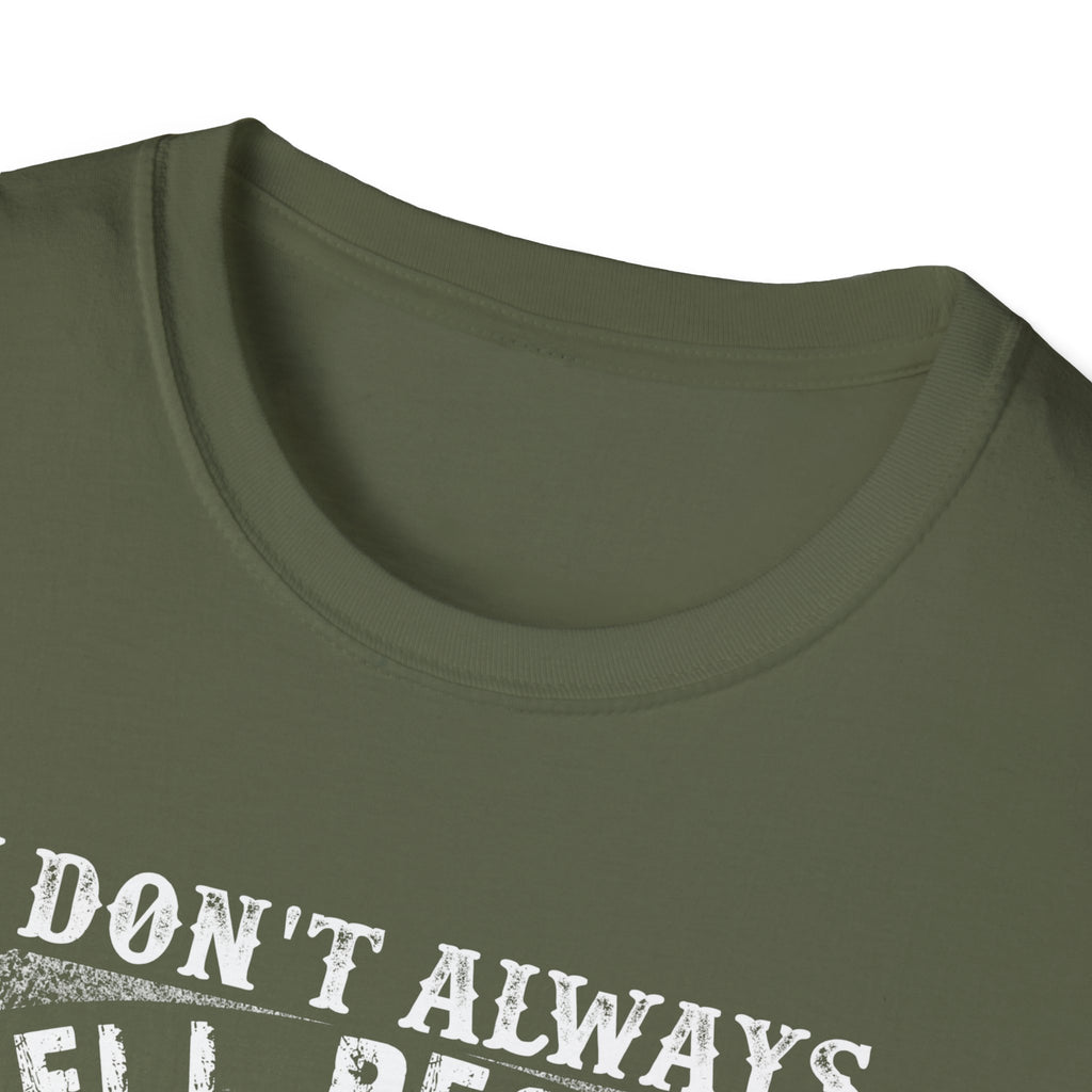 Funny Fishing T-Shirt - "I Don't Always Tell People Where I Fish"