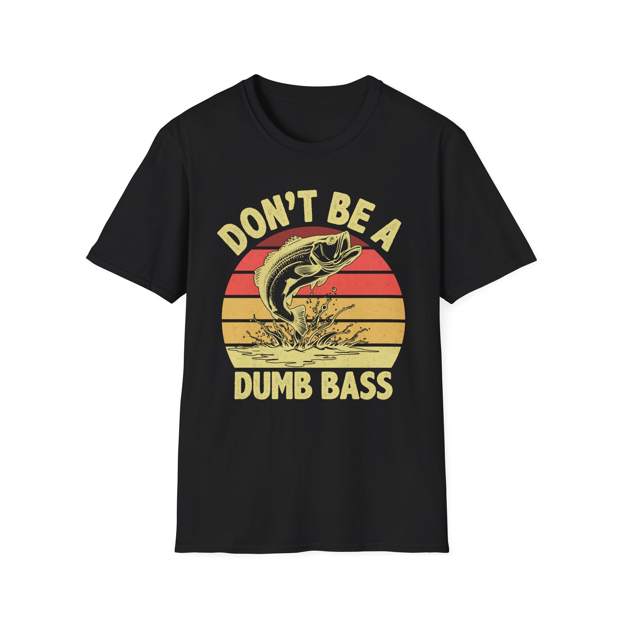 Funny Fishing T-Shirt - Don't Be A Dumb Bass - Unisex Softstyle Tee
