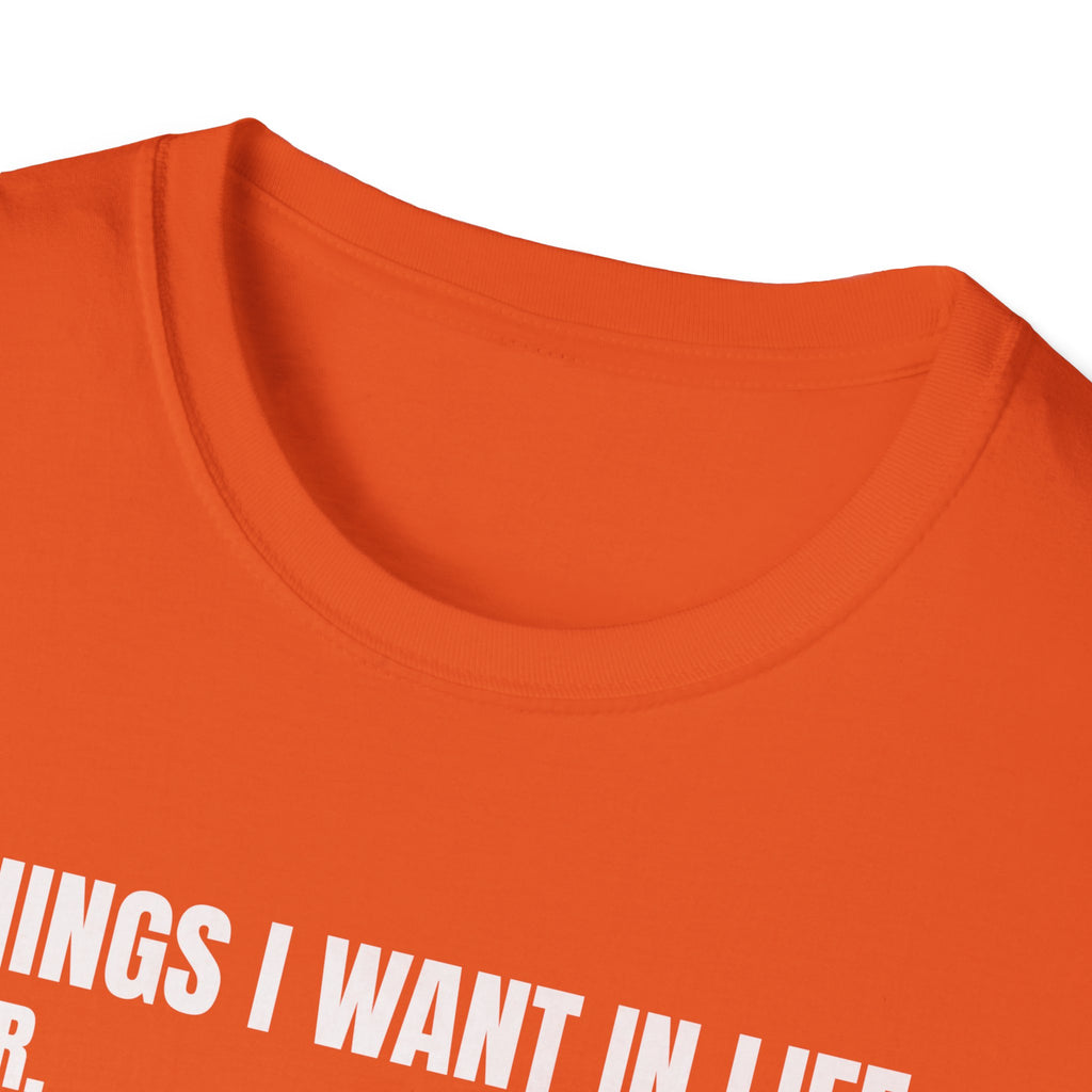 Hunting Life Unisex Softstyle T-Shirt - 8 Things I Want in Life Design