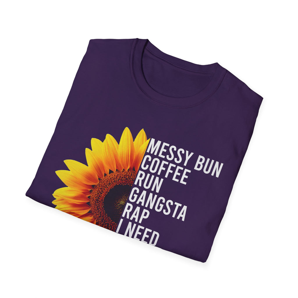 Messy Bun, Coffee Run, Mom Life T-Shirt