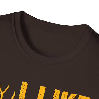 Funny Unisex T-Shirt - I Like 'Em with Long Legs and a Big Rack
