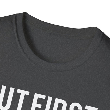 But First Coffee T-Shirt