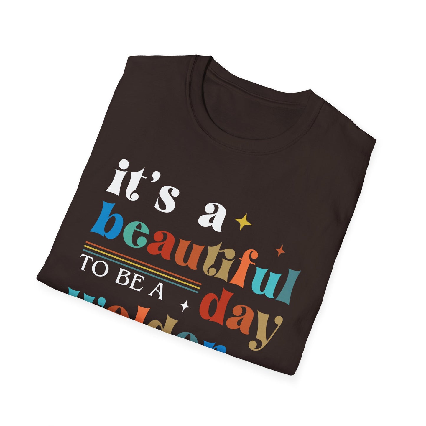 Beautiful Day Welder Unisex Softstyle T-Shirt - Perfect Gift for Welding Enthusiasts