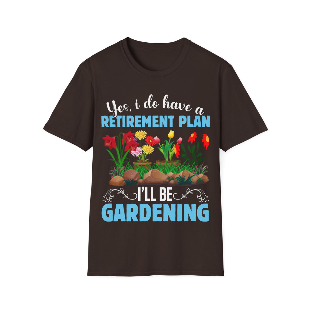 Gardening Retirement Plan T-Shirt - Funny Unisex Softstyle Tee