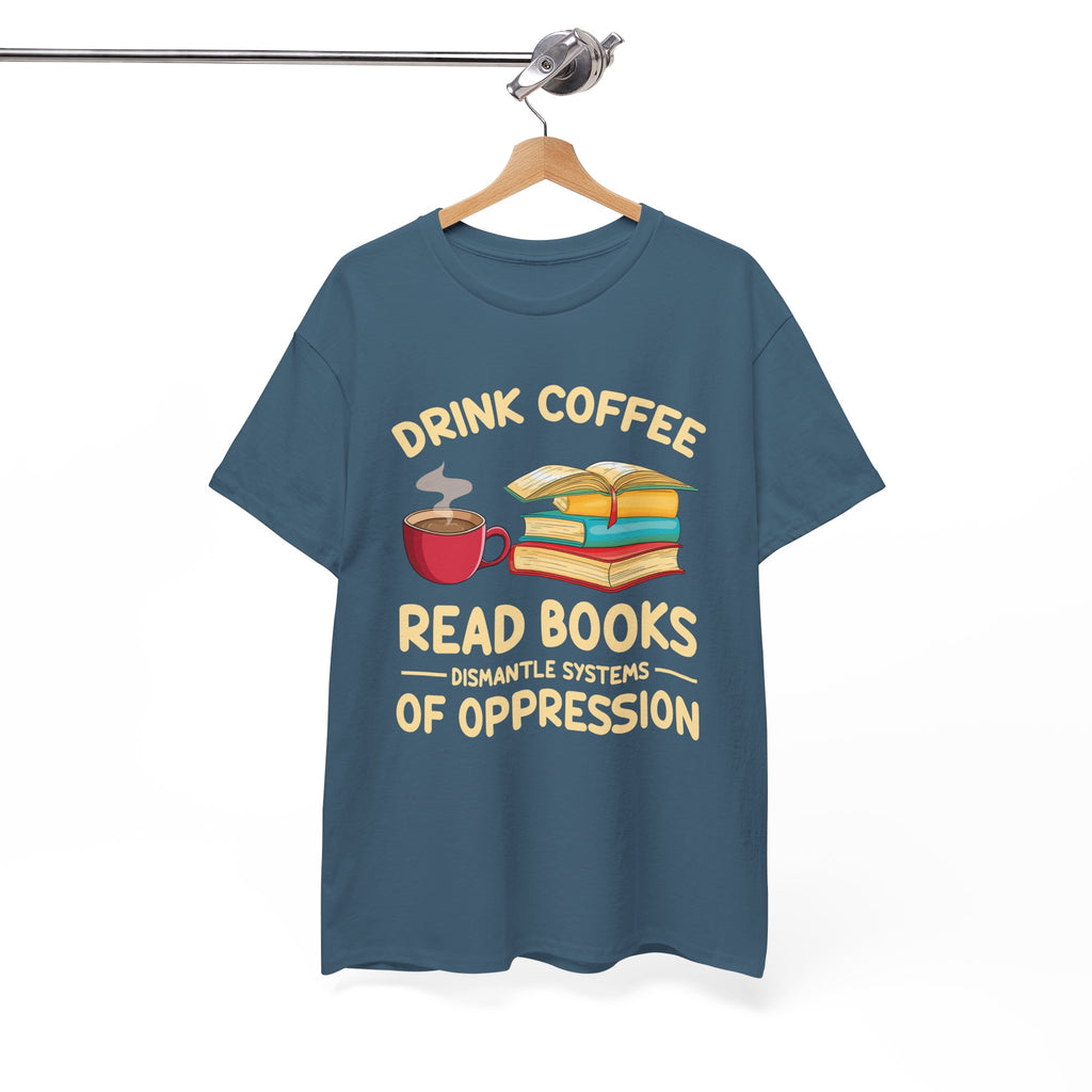 Book Lover T-Shirt — Drink Coffee, Read Books Tee