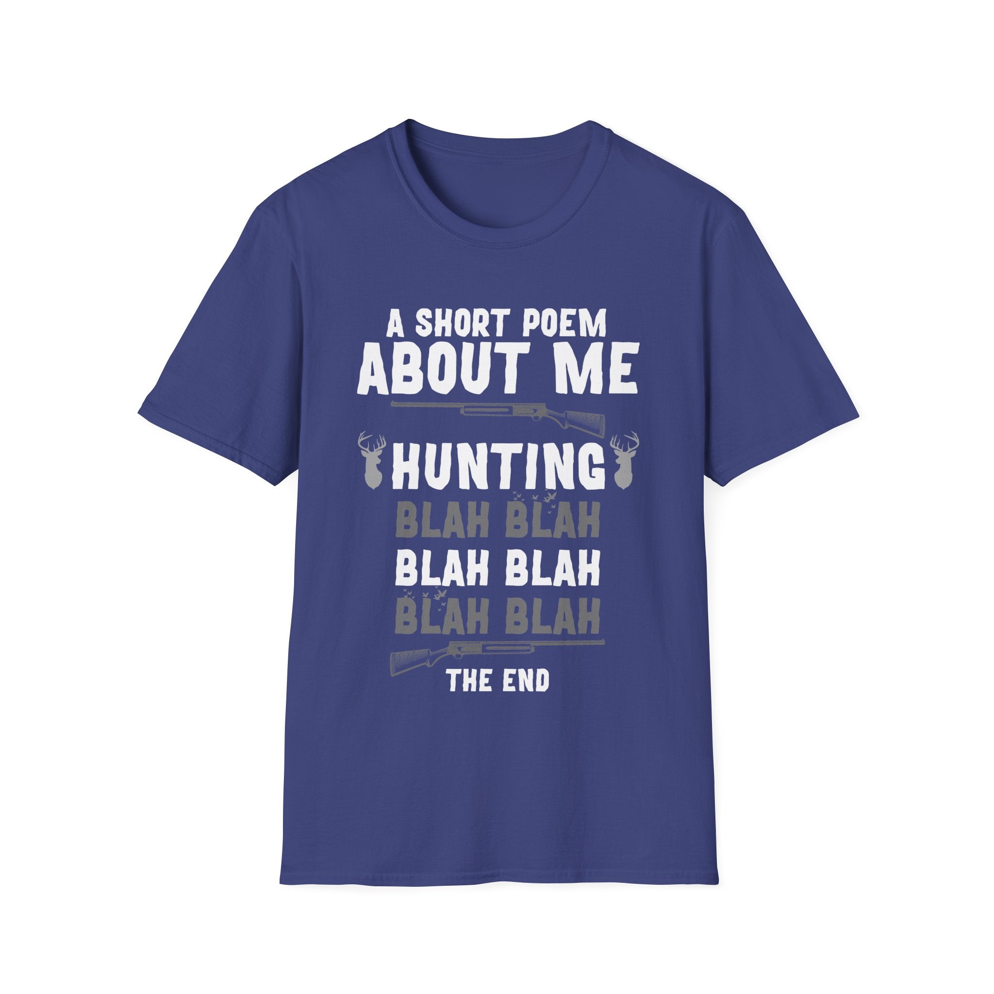 Funny Hunting T-Shirt - "Blah Blah" Design for Outdoor Enthusiasts
