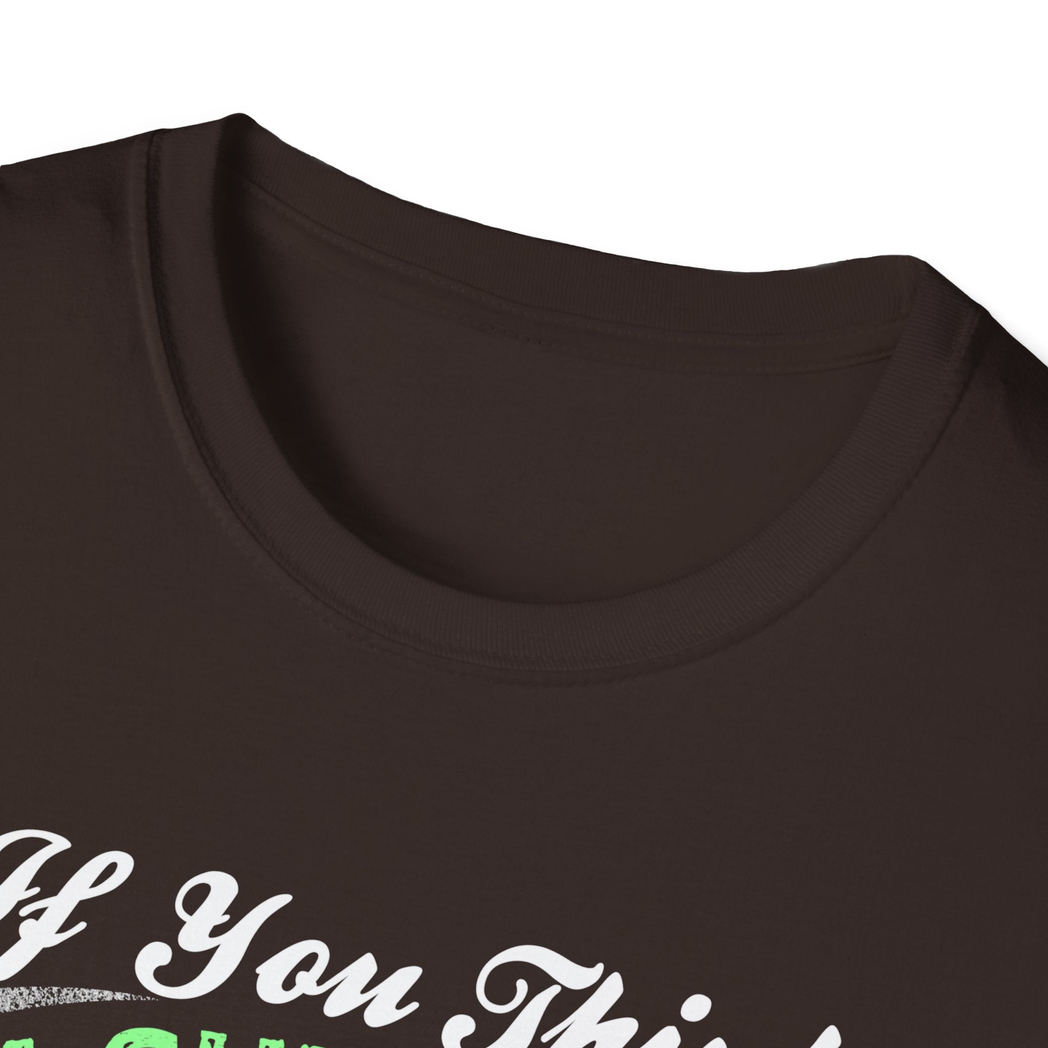 Funny Unisex T-Shirt - 'I'm Cute Now, Wait Until You See Me'