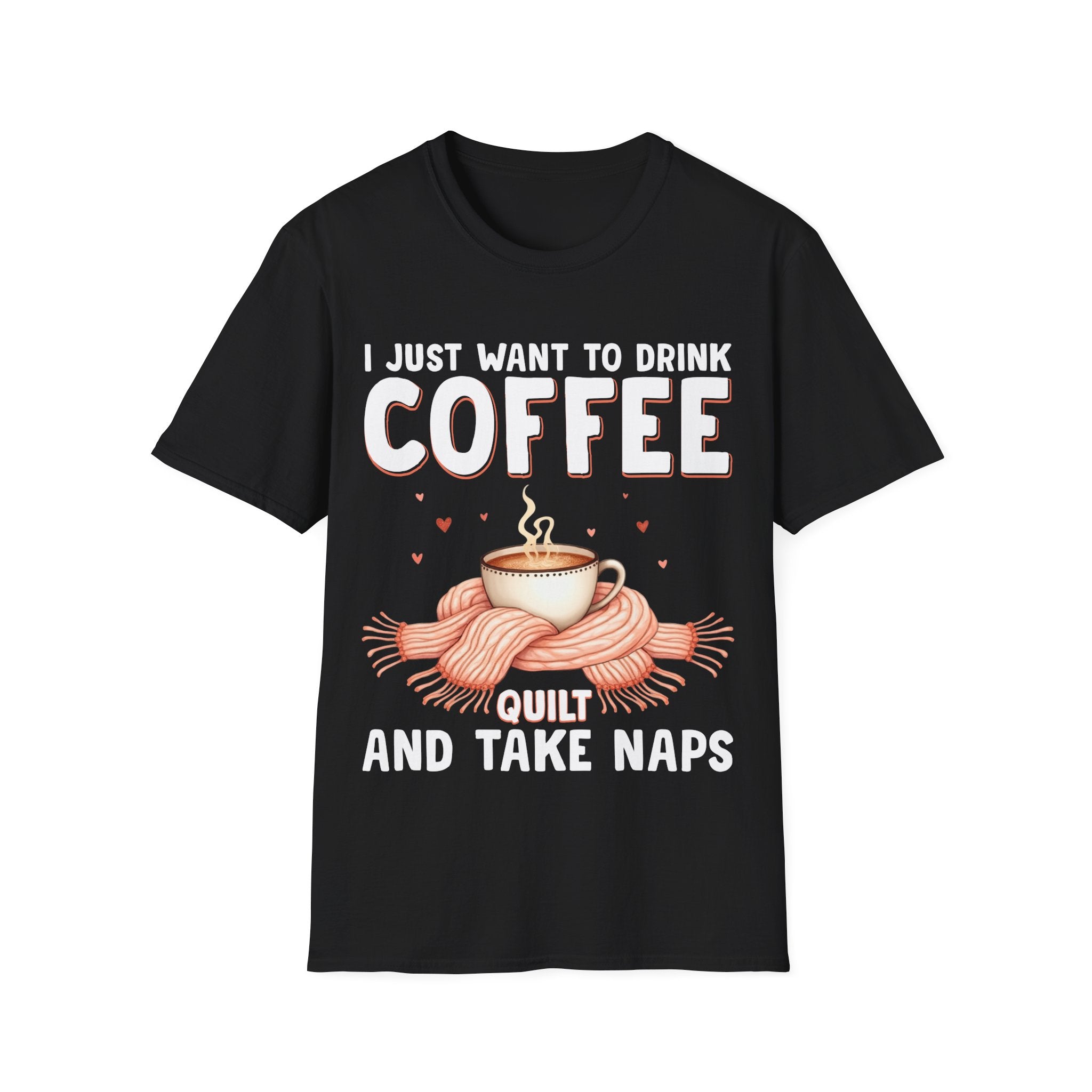 I Just Want To Drink Coffee T-Shirt