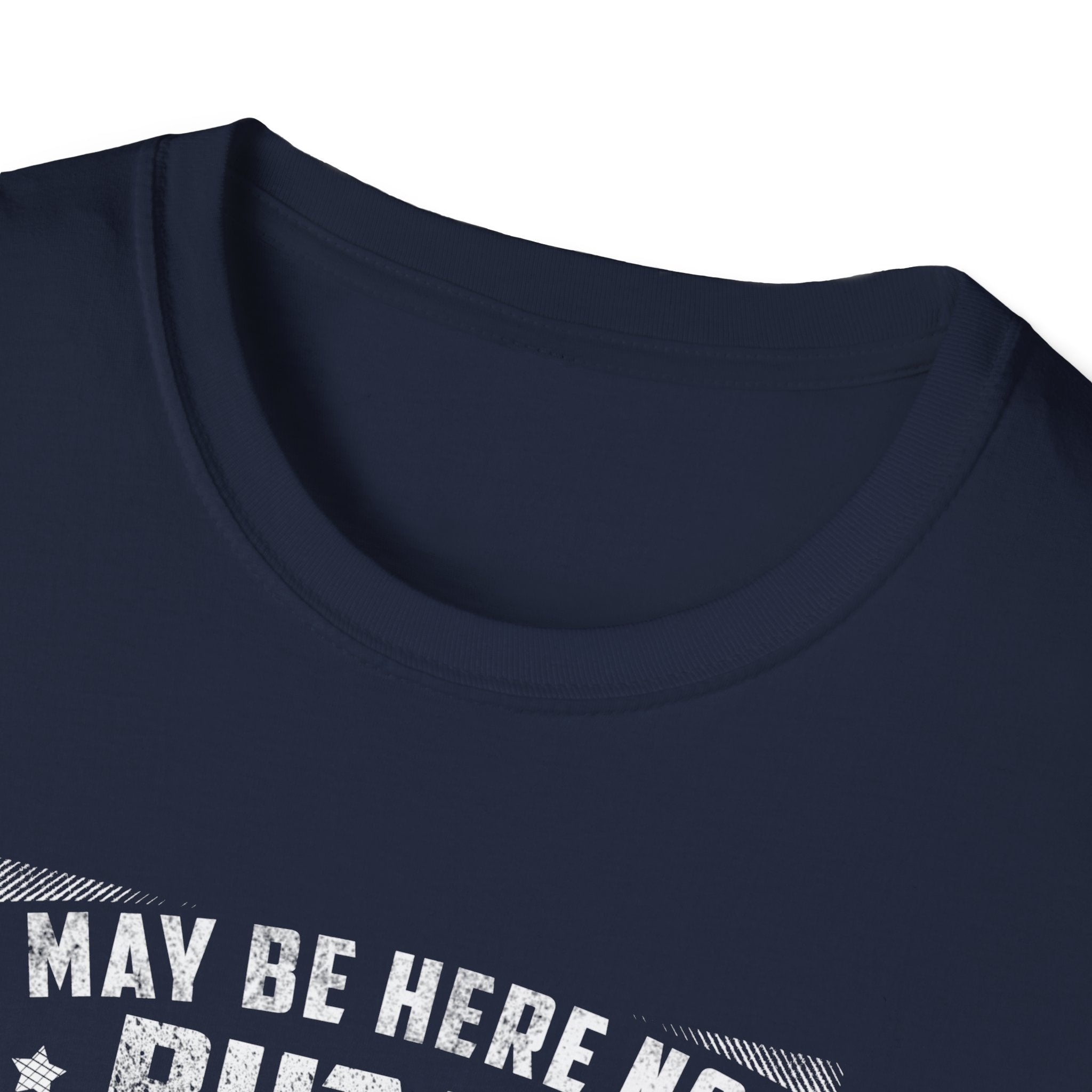 Fishing Enthusiast T-Shirt - "I May Be Here Now But I'd Rather Be Fishing" - Unisex Softstyle Tee