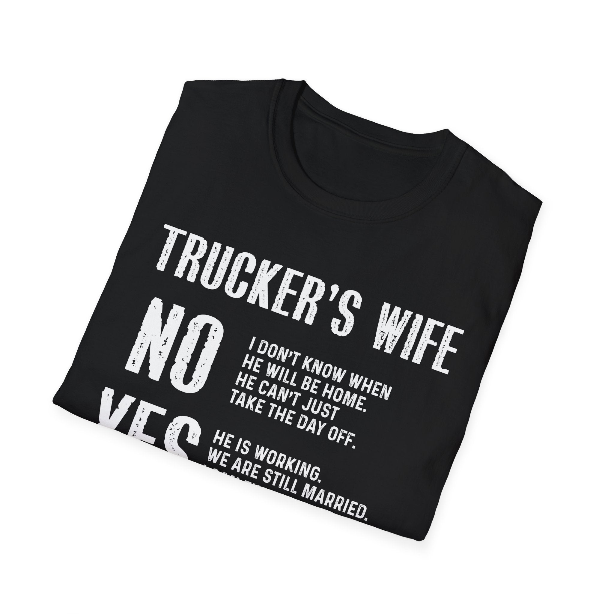 Trucker's Wife Tee, Funny Unisex Jersey Tee, Wife Gift, Trucker Apparel, Casual Humor T-Shirt
