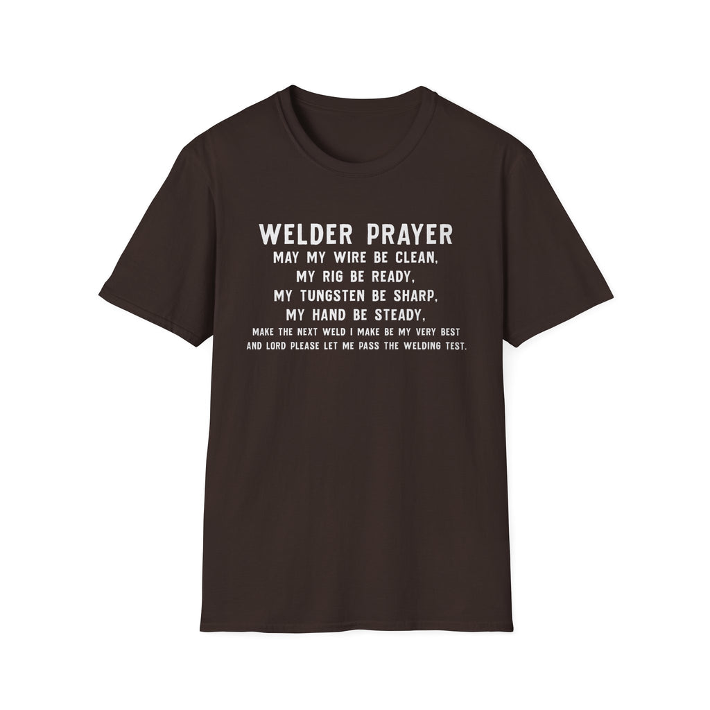 Welder Prayer Unisex Softstyle T-Shirt - Perfect Gift for Welders & Metalworkers