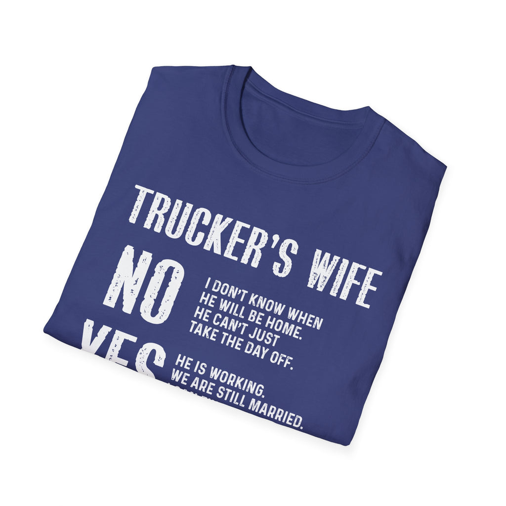 Trucker's Wife Tee, Funny Unisex Jersey Tee, Wife Gift, Trucker Apparel, Casual Humor T-Shirt