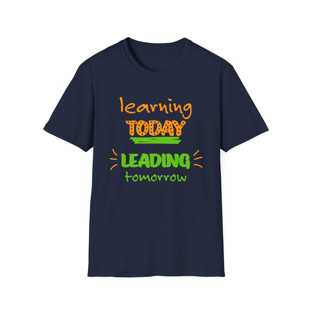 Learning Today Leading Tomorrow Unisex Softstyle T-Shirt, Inspirational Shirt, Back to School Gift, Teacher Appreciation Tee