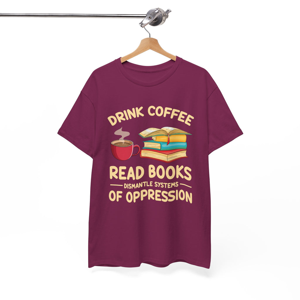 Book Lover T-Shirt — Drink Coffee, Read Books Tee