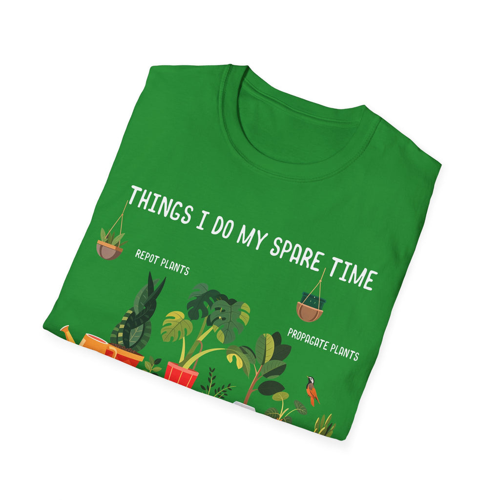 Gardening Passion Unisex Softstyle T-Shirt - "Things I Do My Spare Time" for Plant Lovers