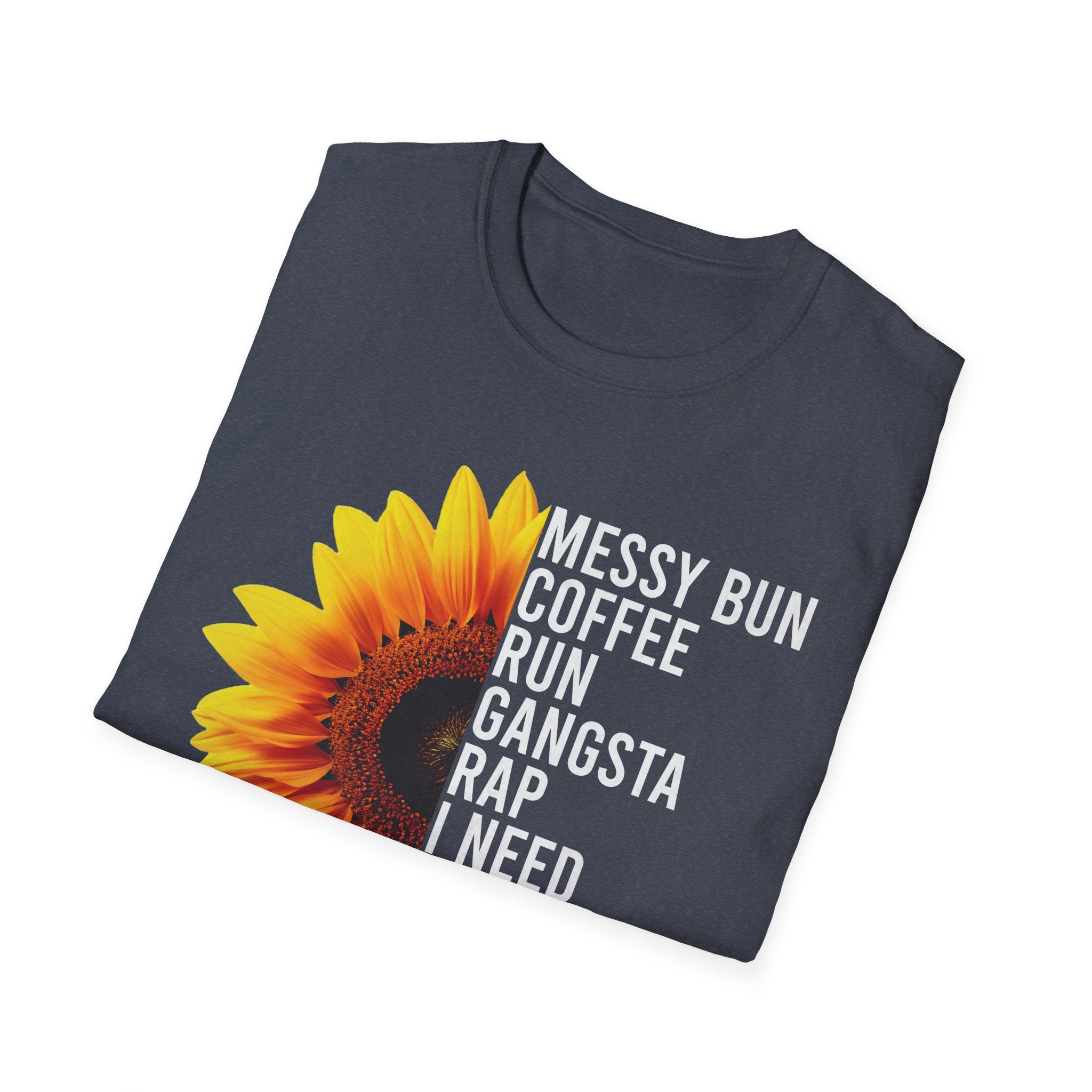 Messy Bun, Coffee Run, Mom Life T-Shirt