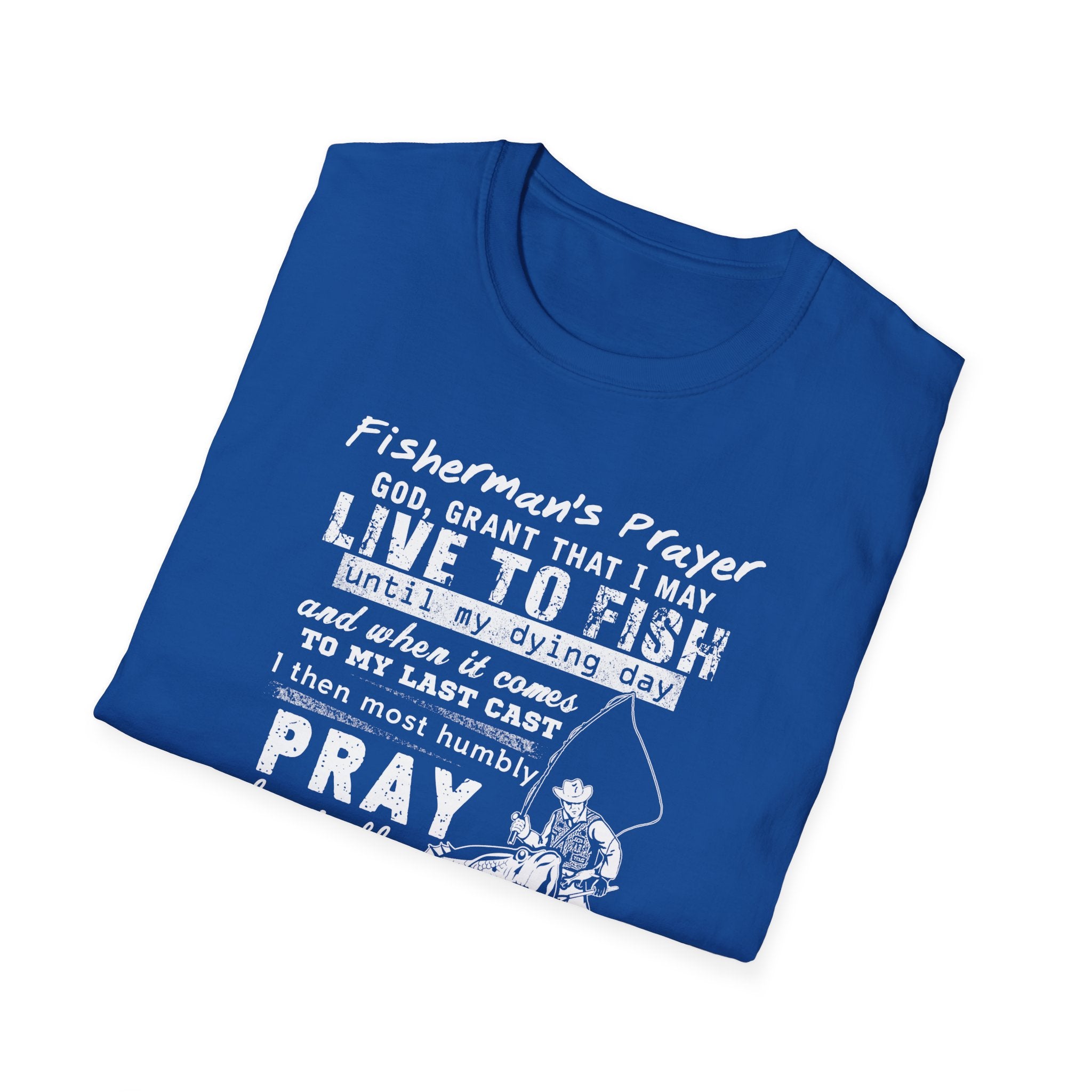 Fisherman's Prayer Unisex Softstyle T-Shirt - For Outdoor Lovers & Anglers
