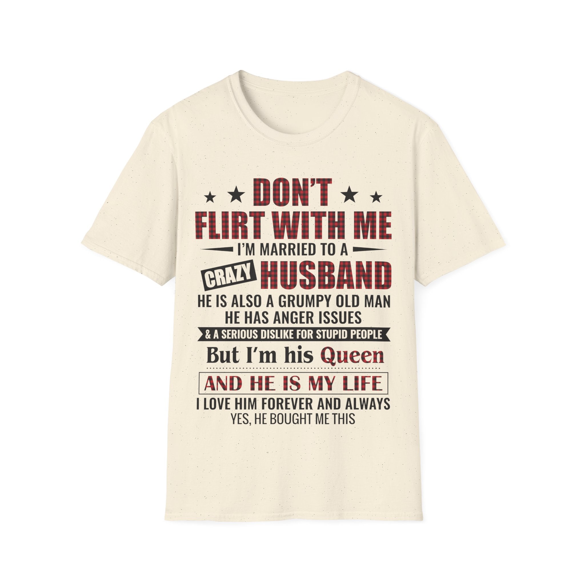 Funny Husband Appreciation T-Shirt - Don't Flirt with Me