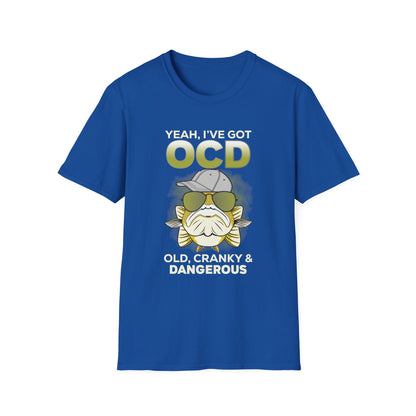 Funny OCD T-Shirt - Old, Cranky & Dangerous Graphic Tee for Fishing Enthusiasts
