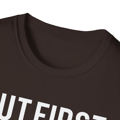 But First Coffee T-Shirt