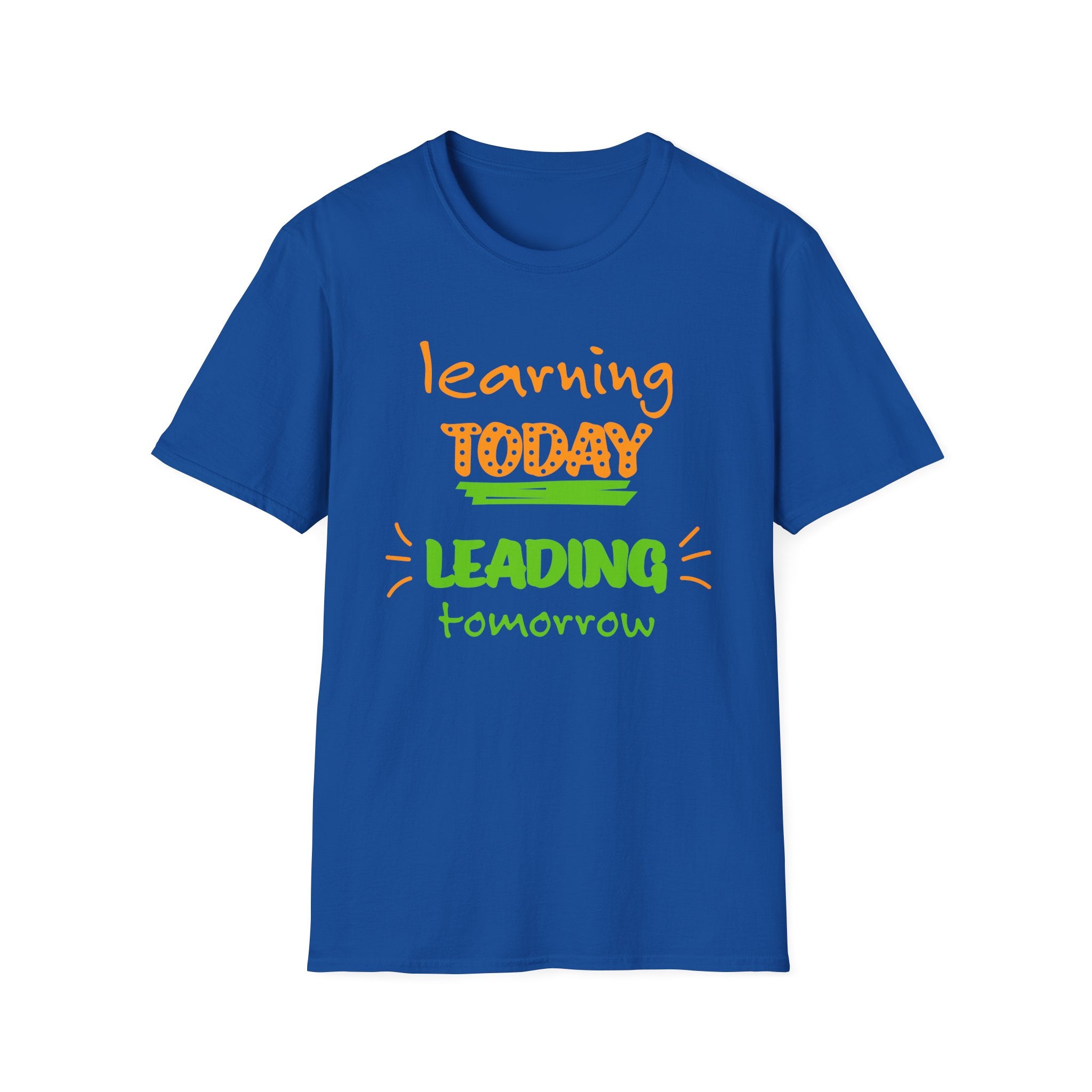 Learning Today Leading Tomorrow Unisex Softstyle T-Shirt, Inspirational Shirt, Back to School Gift, Teacher Appreciation Tee