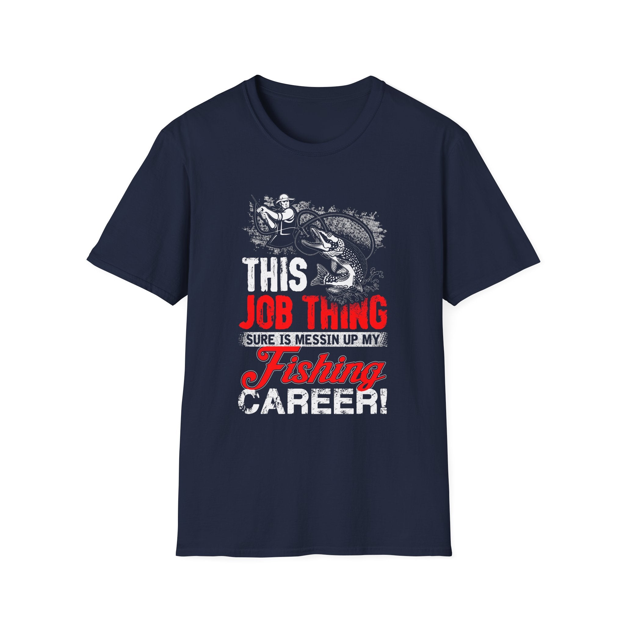 Funny Fishing Career Unisex Softstyle T-Shirt - Perfect for Outdoor Enthusiasts