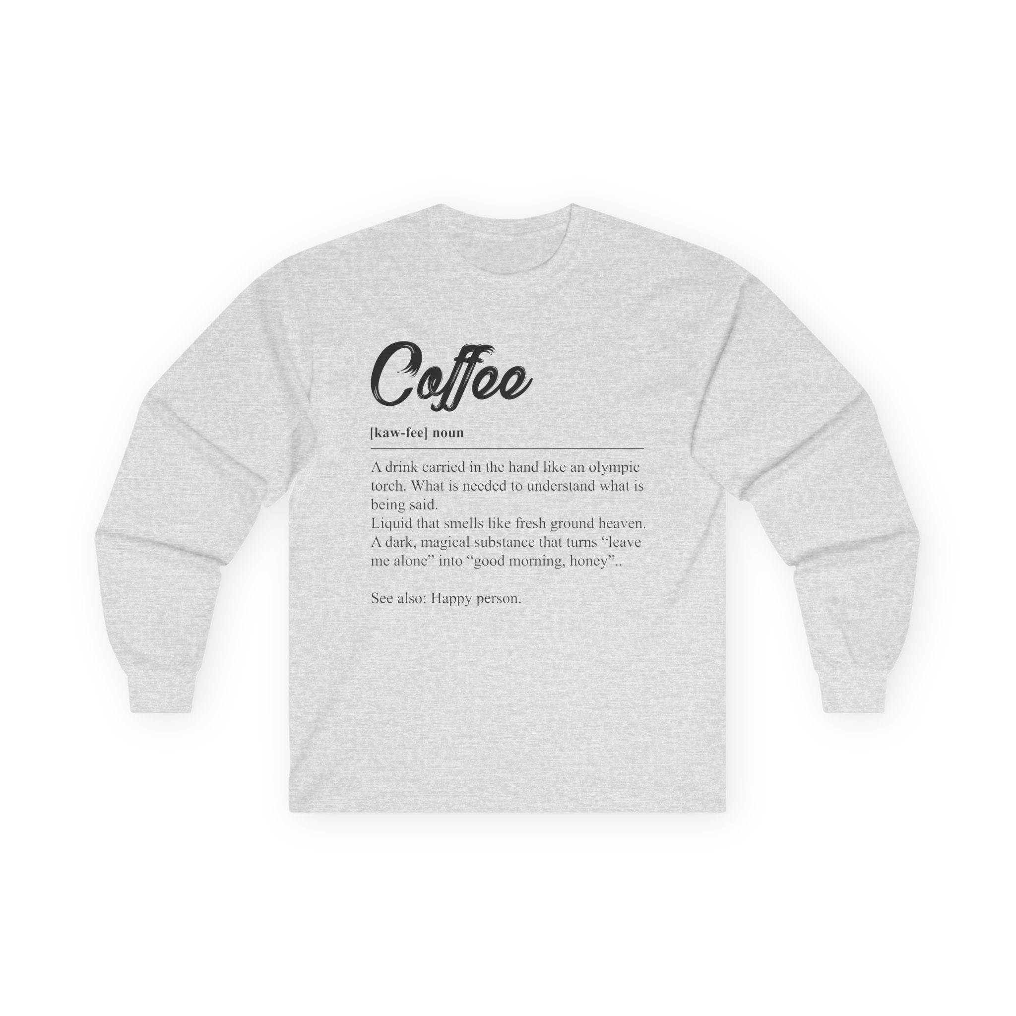 Coffee Definition Long Sleeve Tee — Funny Coffee Lover Shirt