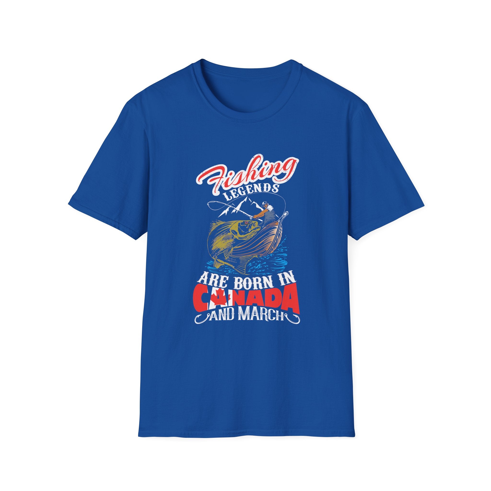 Fishing Legends T-Shirt - Born in Canada (March)