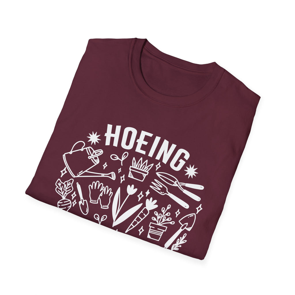 Hoeing Ain't Easy Unisex Softstyle T-Shirt, Gardening Tee, Funny Farm Shirt, Plant Lover Gift, Casual Everyday Wear