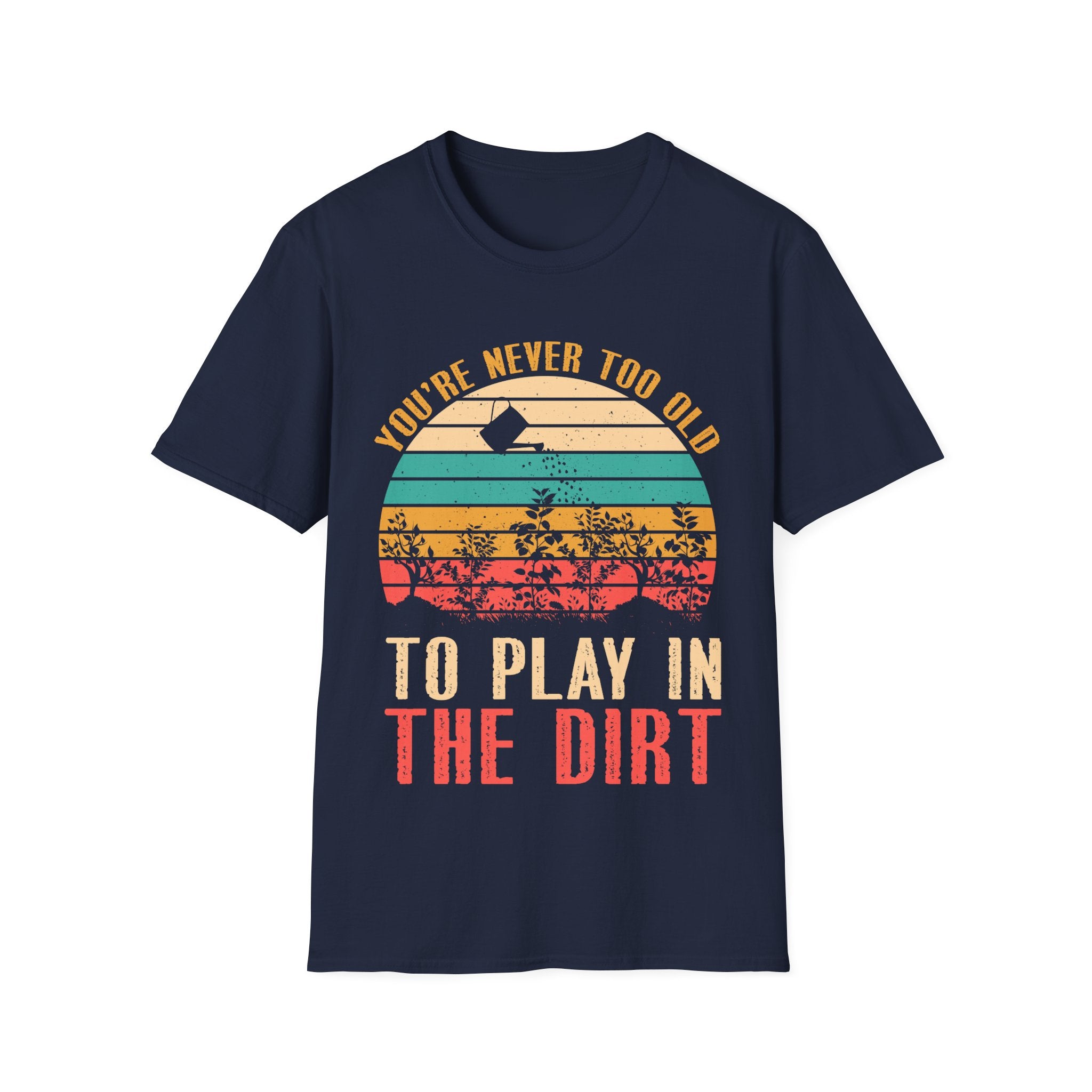 Vintage Play in the Dirt Unisex Softstyle T-Shirt - Fun Outdoor Gardening Tees for All Ages