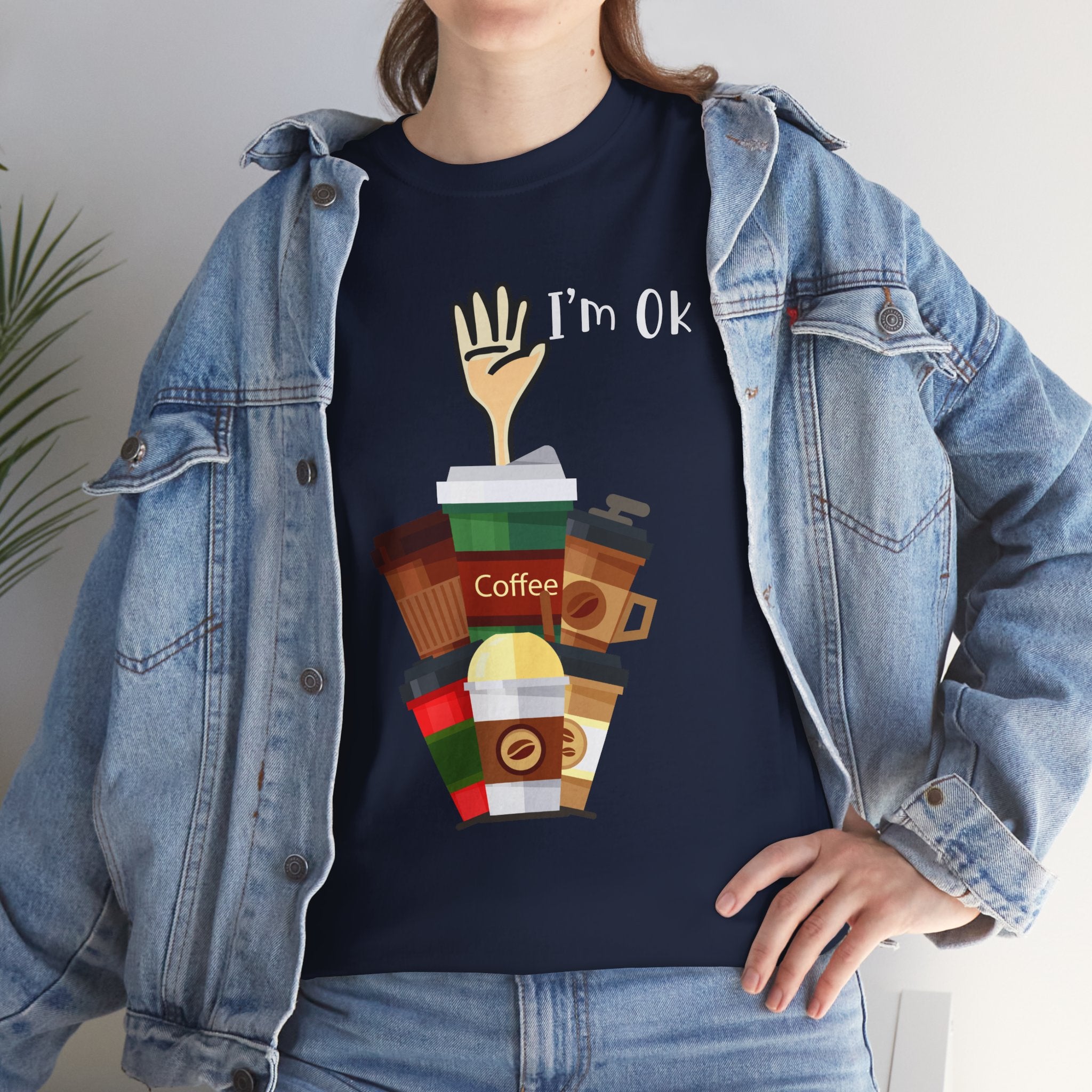 Coffee Lover Tee — "I'm Ok" Coffee Stack Graphic Shirt