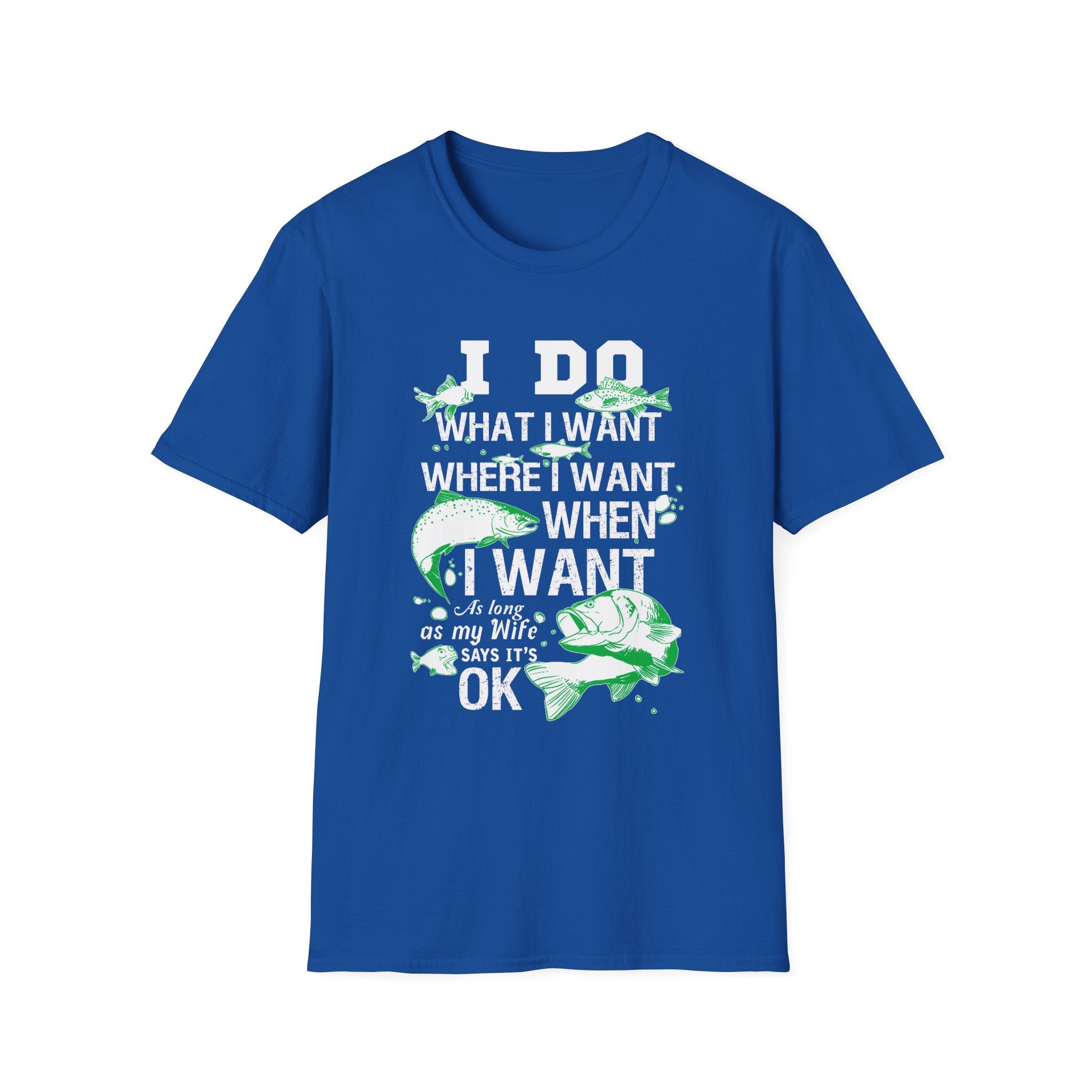 Funny Fishing T-Shirt - 'I Do What I Want When I Want' - Perfect Gift for Anglers