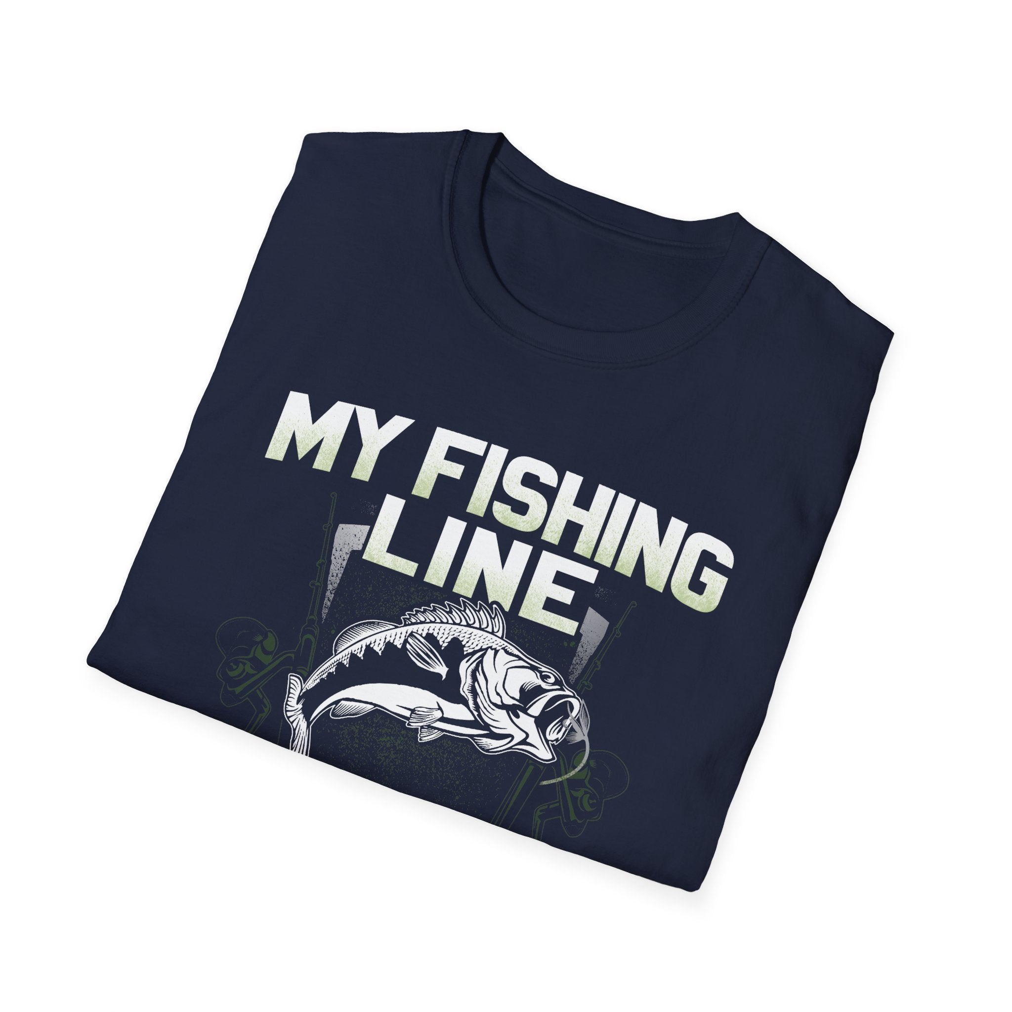 Funny Fishing T-Shirt - My Fishing Line Isn't The Only Thing I Get Wet - Unisex Softstyle Wear
