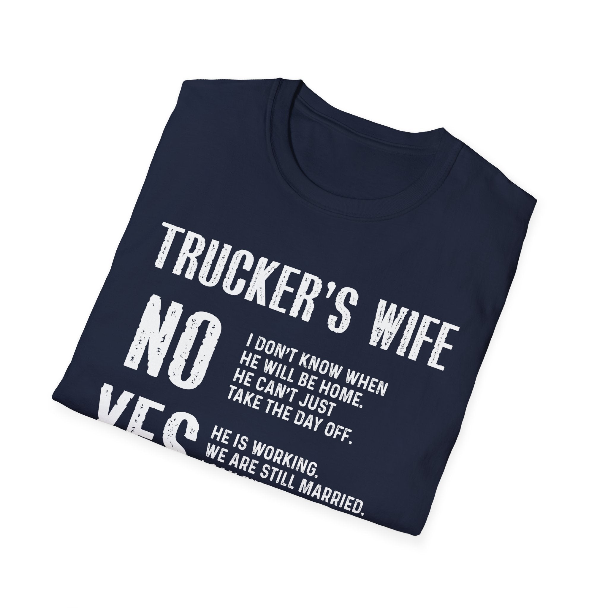 Trucker's Wife Tee, Funny Unisex Jersey Tee, Wife Gift, Trucker Apparel, Casual Humor T-Shirt