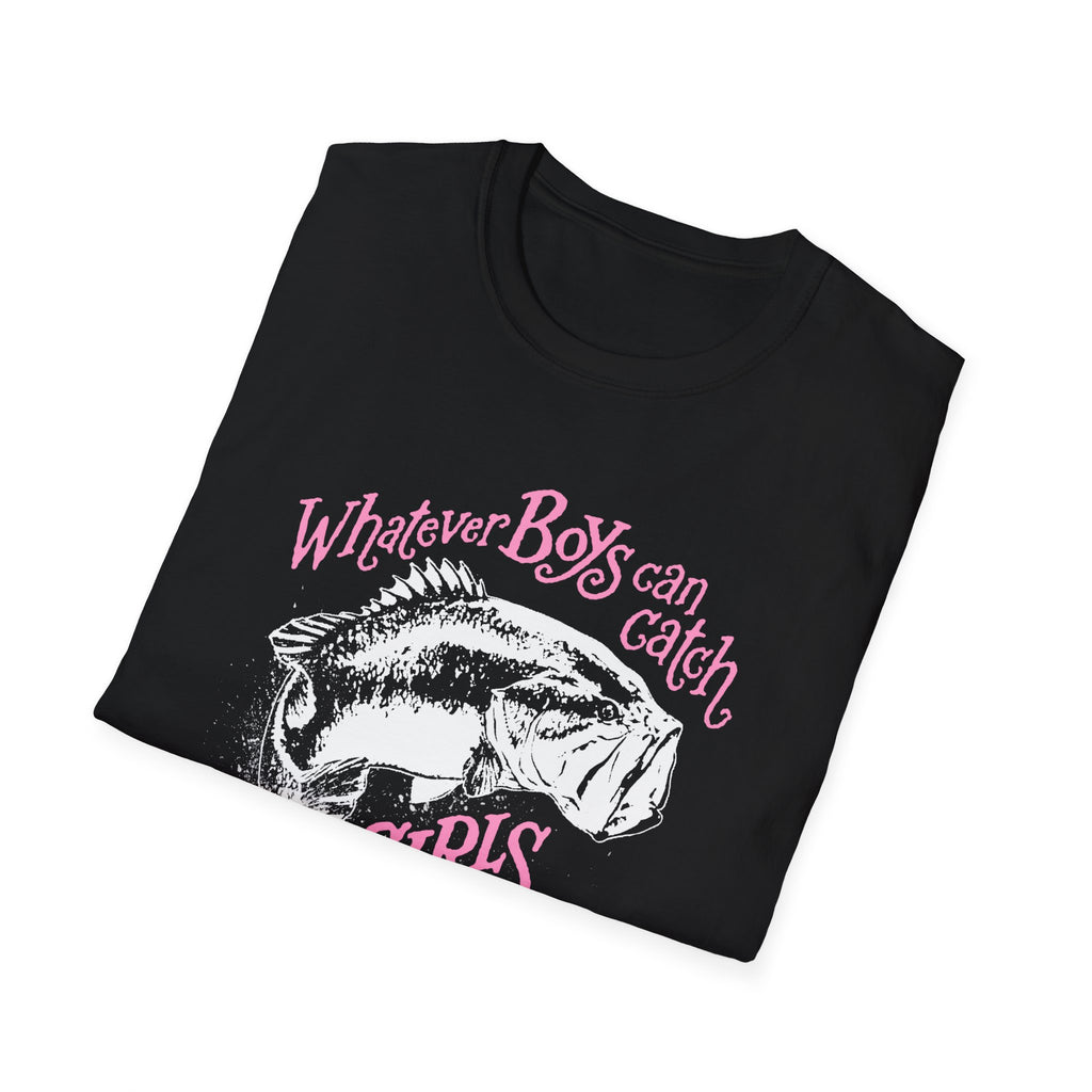 Girls Can Catch Bigger T-Shirt - Fishing Statement Tee for Women