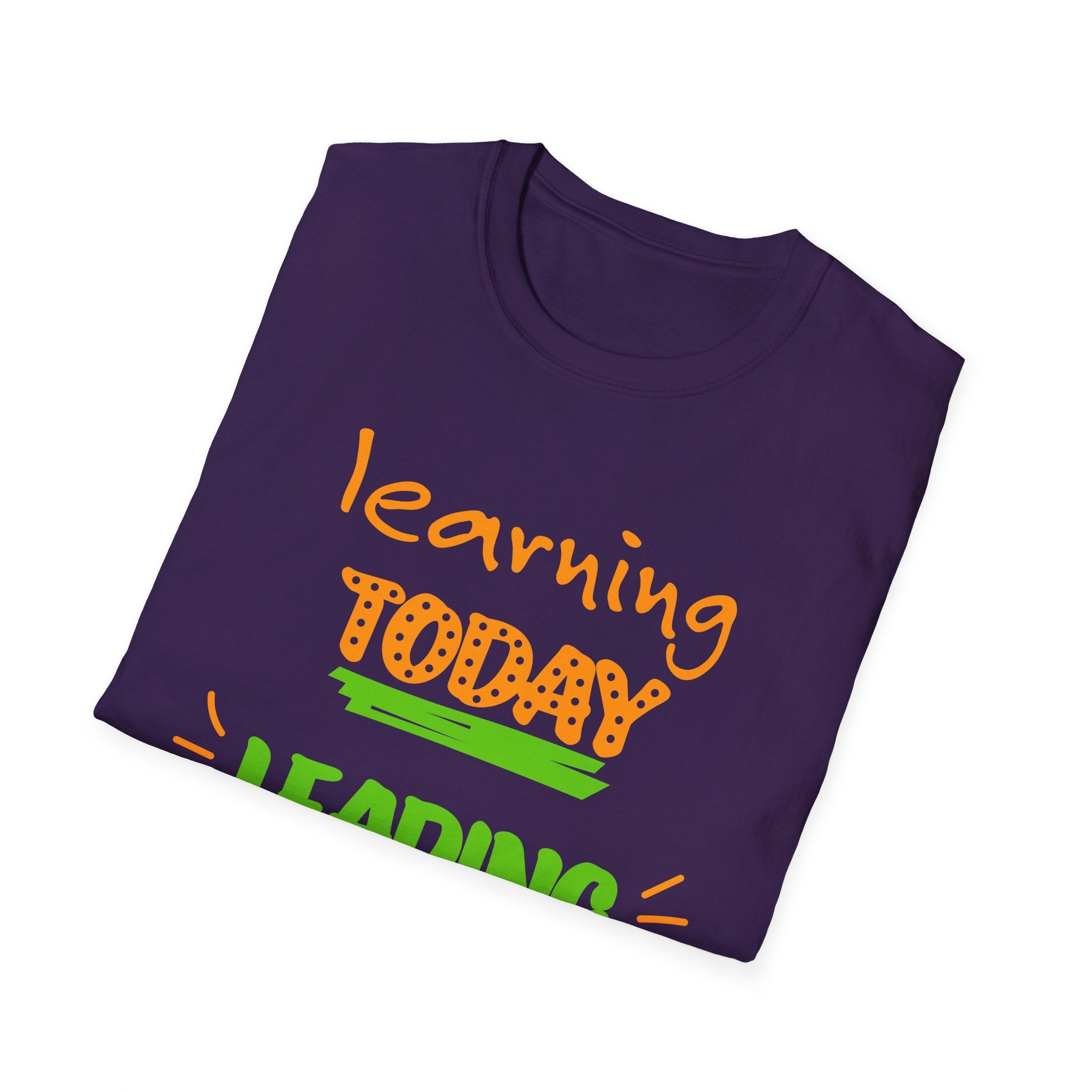 Learning Today Leading Tomorrow Unisex Softstyle T-Shirt, Inspirational Shirt, Back to School Gift, Teacher Appreciation Tee