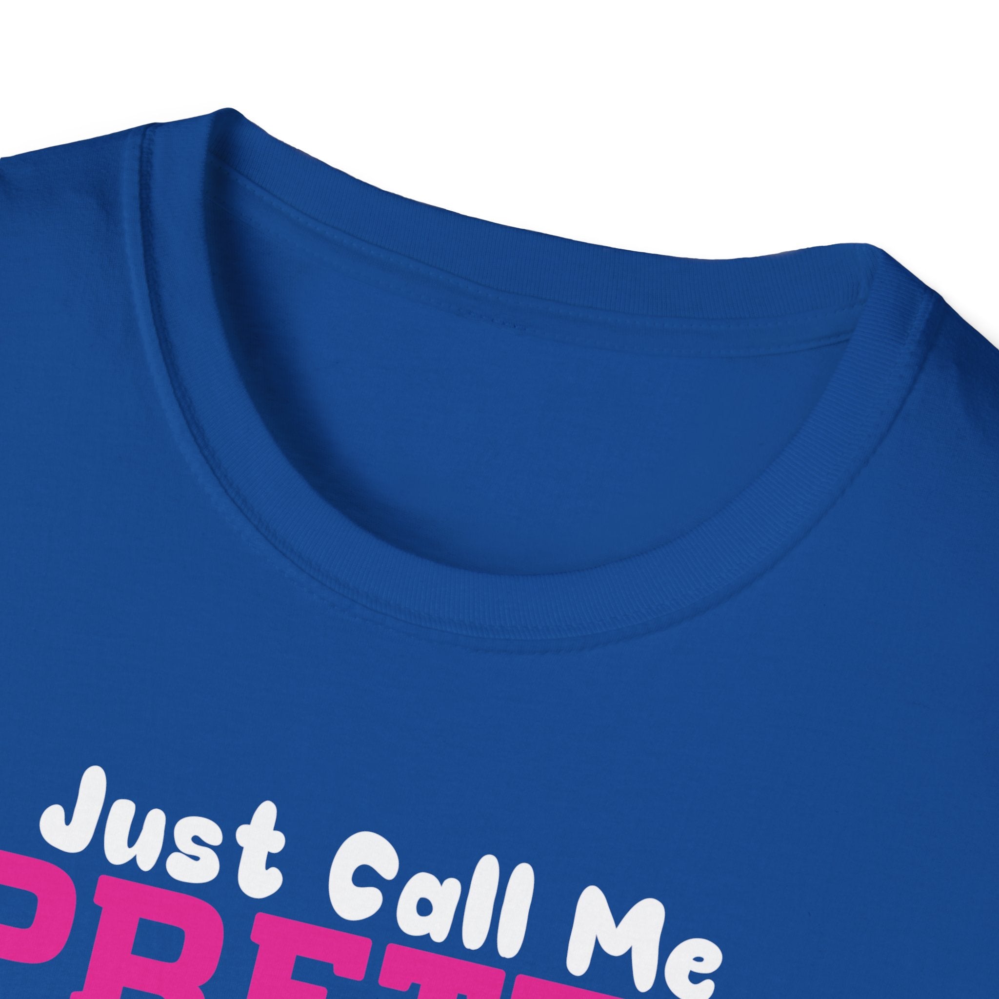 Fishing Unisex T-Shirt - 'just call me pretty and TAKE ME FISHING'