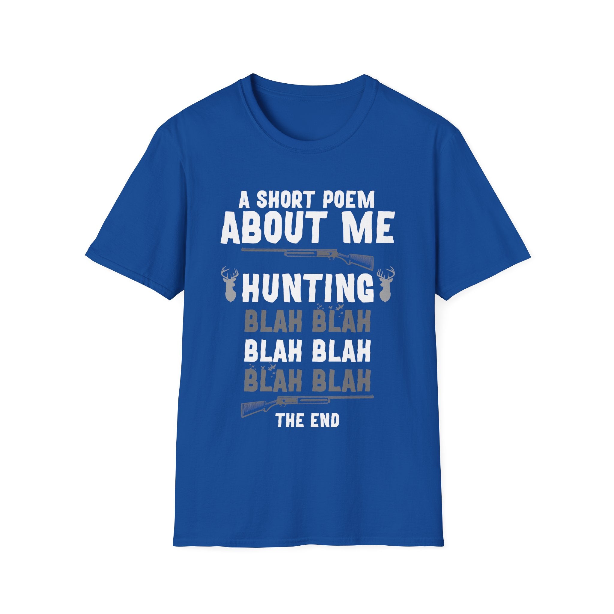 Funny Hunting T-Shirt - "Blah Blah" Design for Outdoor Enthusiasts