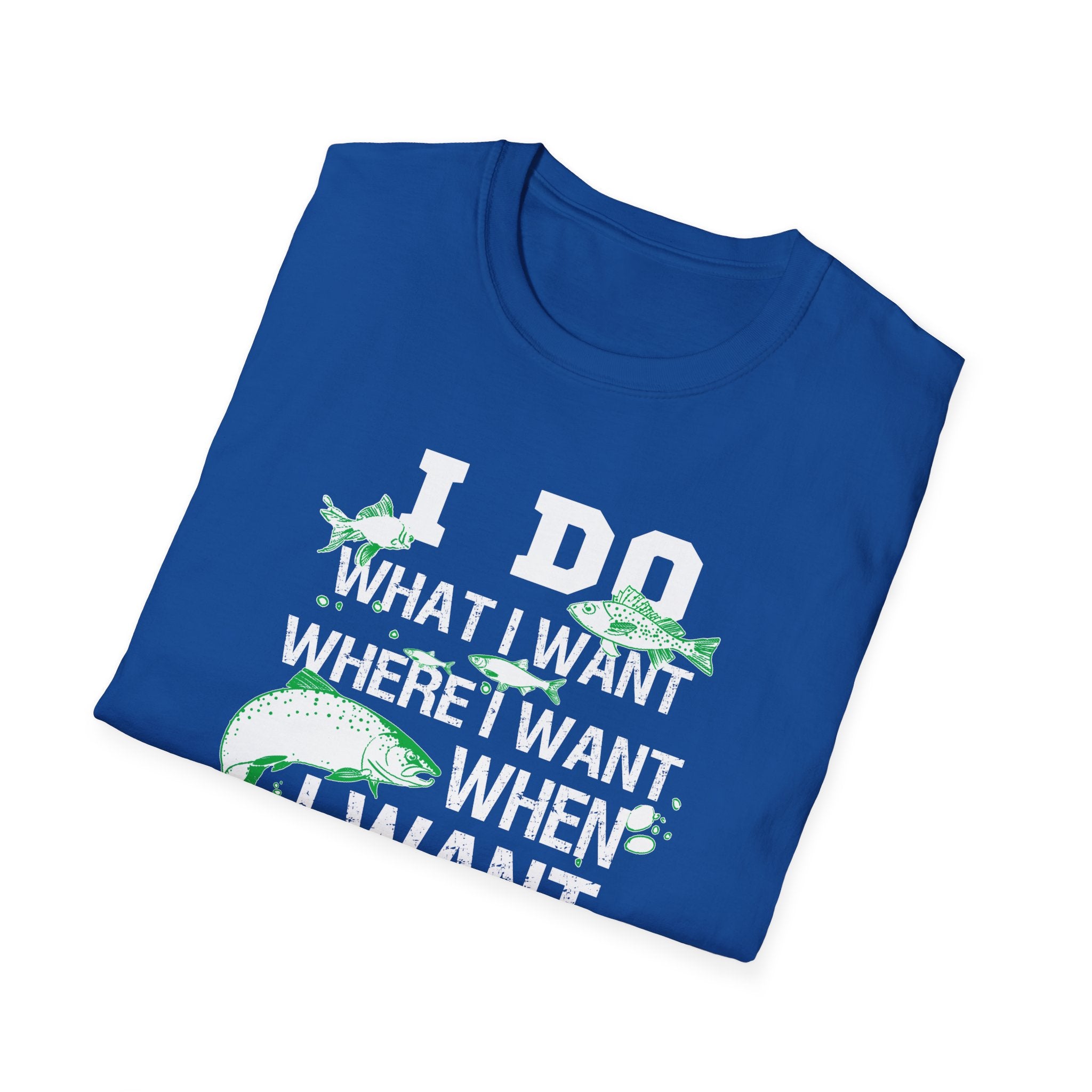 Funny Fishing T-Shirt - 'I Do What I Want When I Want' - Perfect Gift for Anglers