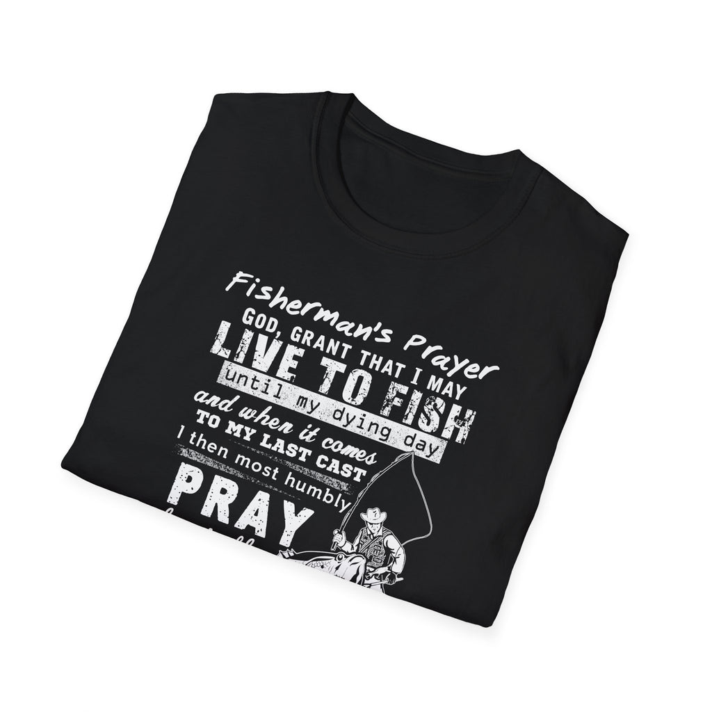 Fisherman's Prayer Unisex Softstyle T-Shirt - For Outdoor Lovers & Anglers