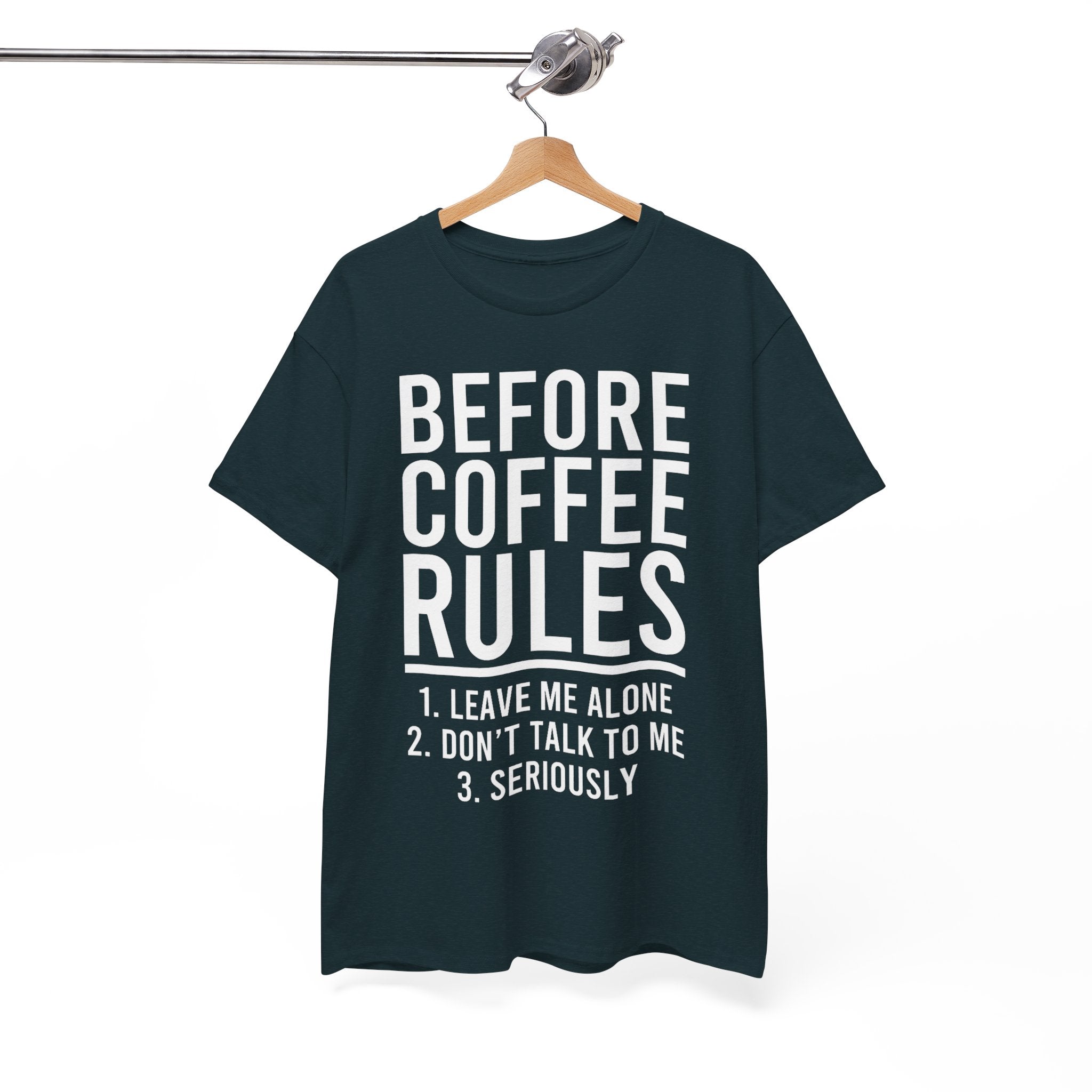 Funny "Before Coffee Rules" T-Shirt – Leave Me Alone Morning Coffee Tee