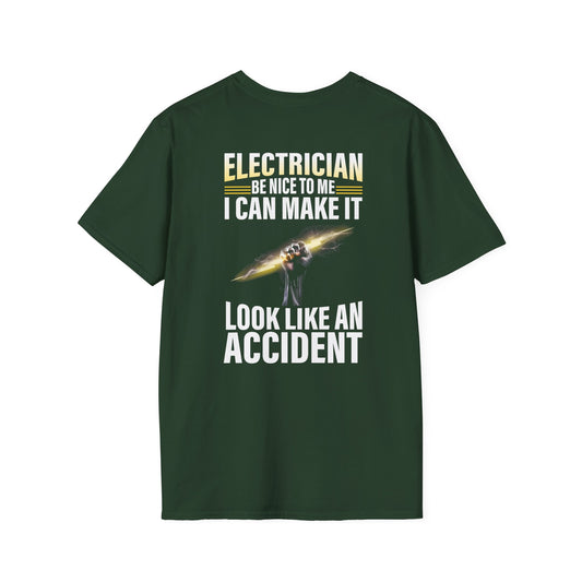 Electrician – Be Nice to Me Funny T-Shirt