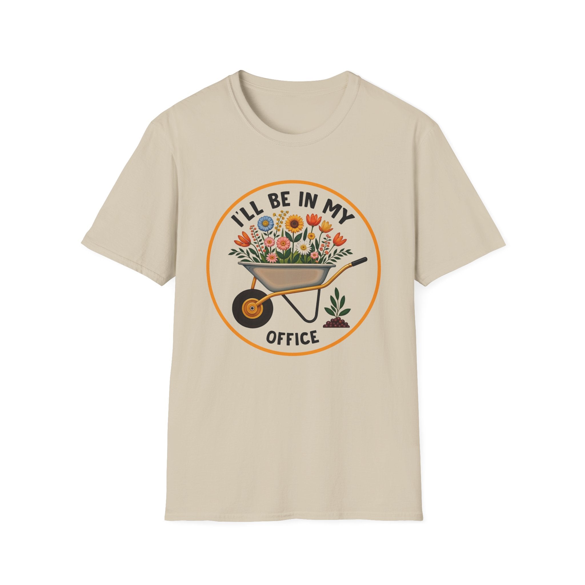 I'll Be in My Office Unisex Softstyle T-Shirt - Perfect for Gardeners and Plant Lovers