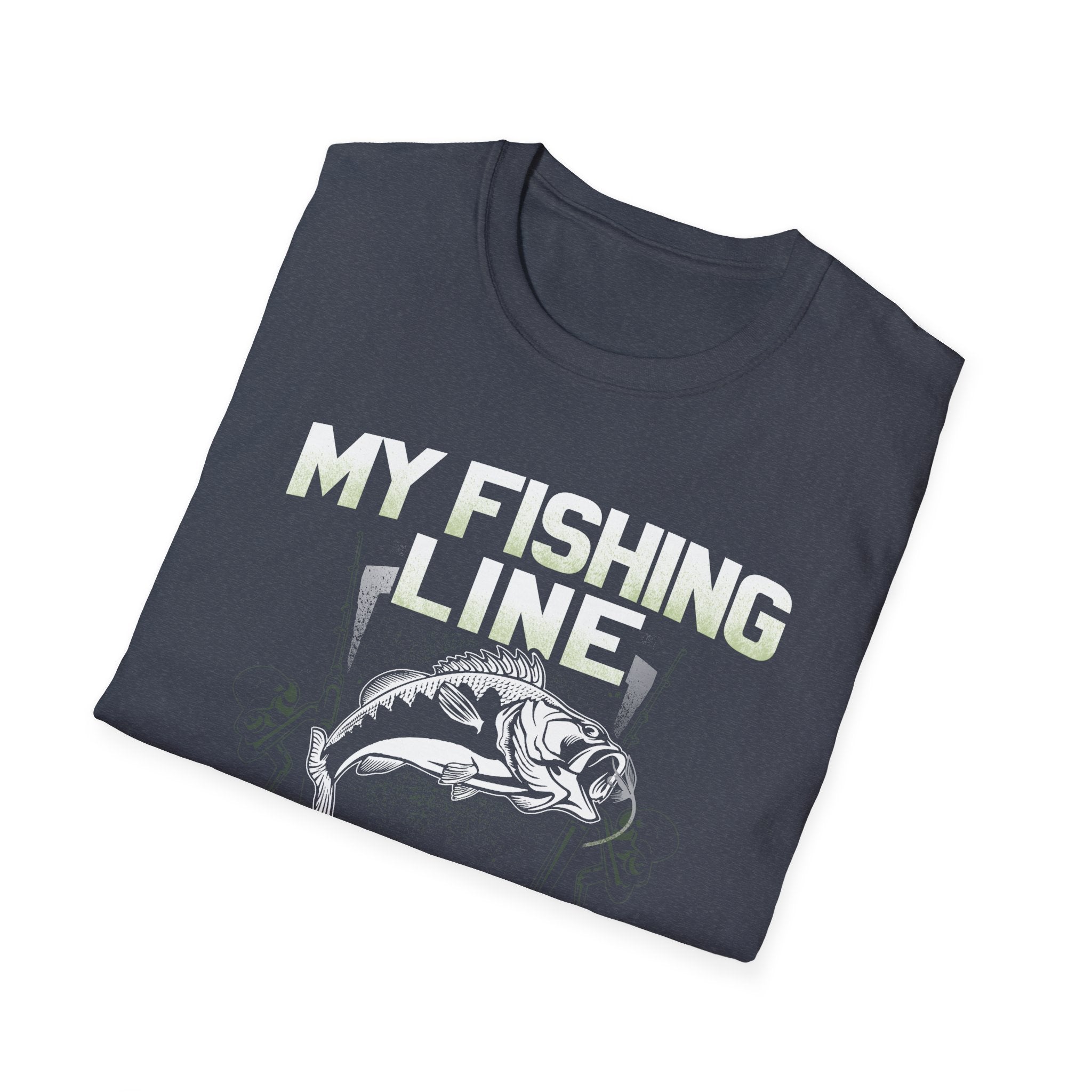 Funny Fishing T-Shirt - My Fishing Line Isn't The Only Thing I Get Wet - Unisex Softstyle Wear