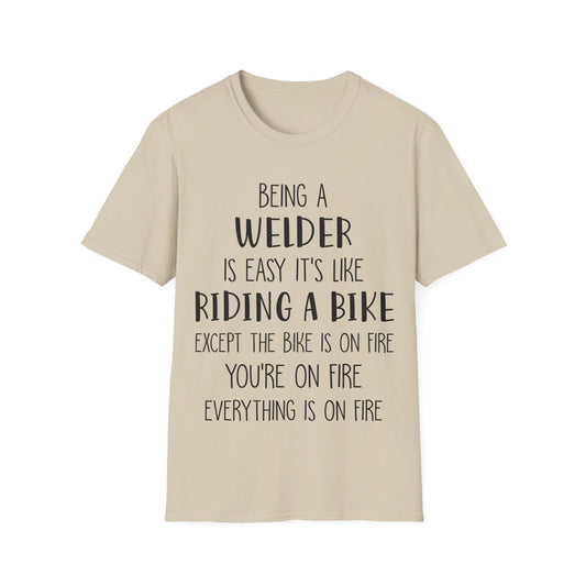 Funny Welder T-Shirt - Welding Humor Tee for Mechanics and Tradespeople